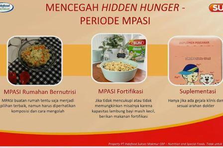 Kebutuhan zat gizi mikro dapat dipenuhi melalui makanan pendamping air susu ibu (MPASI) buatan rumah tangga (homemade) atau komersial.