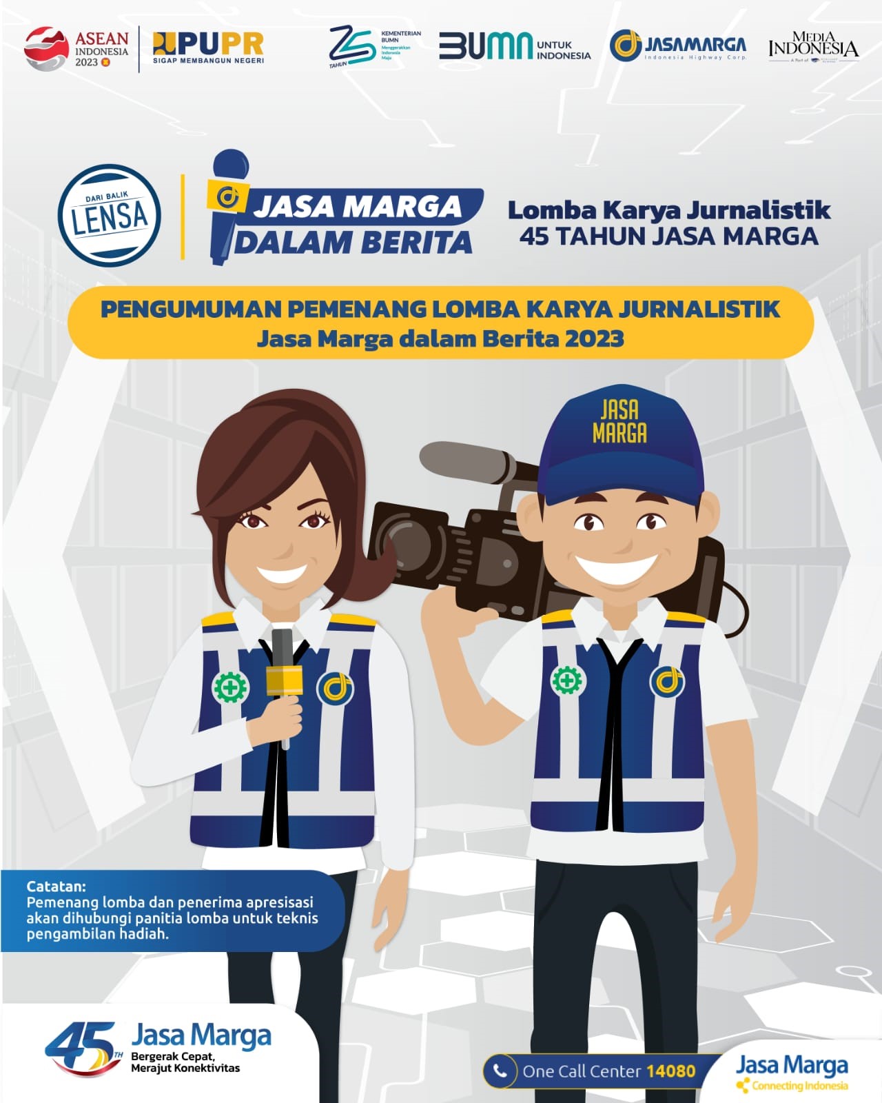 Dalam rangka HUT ke-45, PT Jasa Marga (Persero) Tbk menggelar lomba karya jurnalistik dengan nama “Jasa Marga Dalam Berita”.