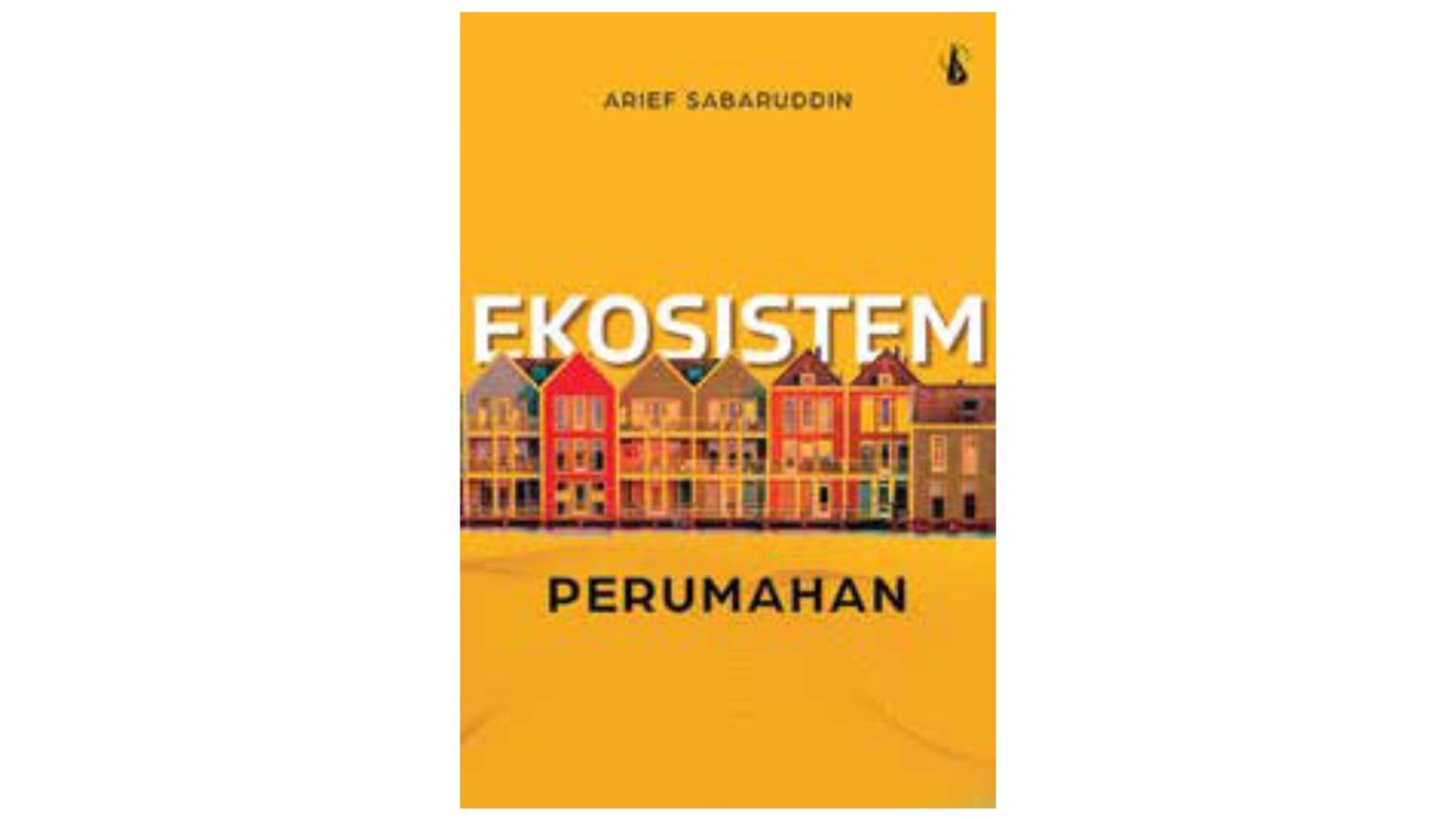 Cover buku Ekosistem Perumahan.