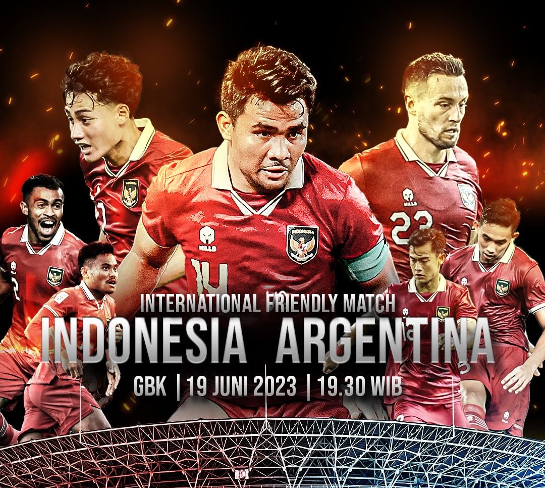 TIMNAS Indonesia akan menghadapi Timnas Argentina malam ini.