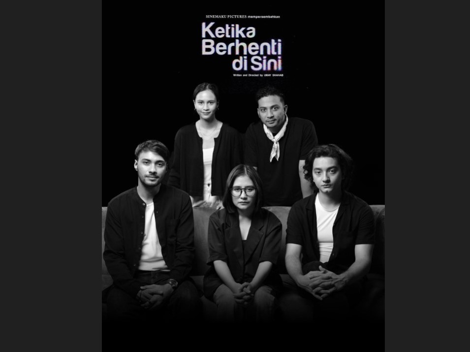Poster film Ketika Berhenti di Sini