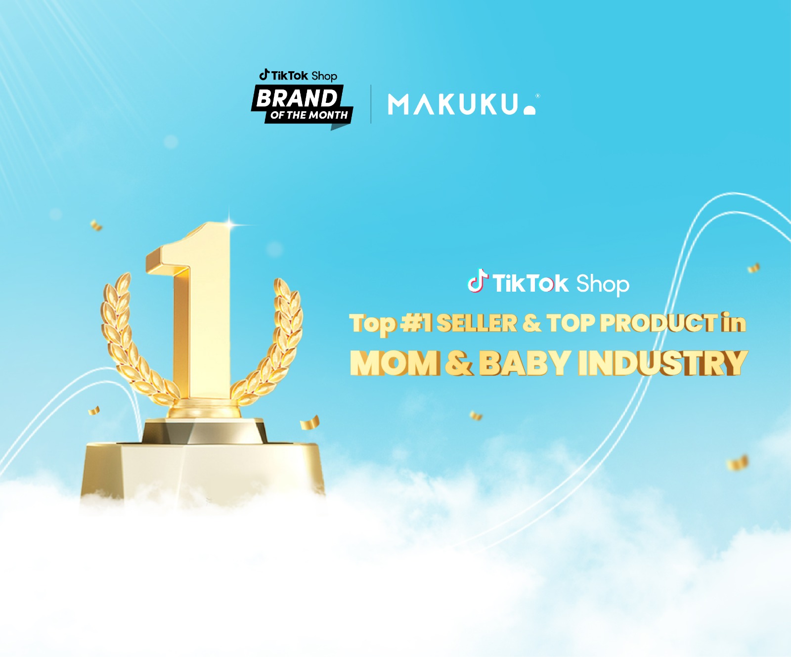 Produk popok Makuku meraih Top 1 Seller & Top Product in Mom and Baby Industry dalam kegiatan Brand of The Month dari Tiktok.