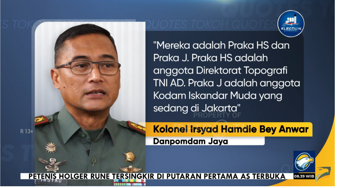 Pomdam Jaya menetapkan Praka RM dan dua anggota TNI menjadi tersangka kasus ini.