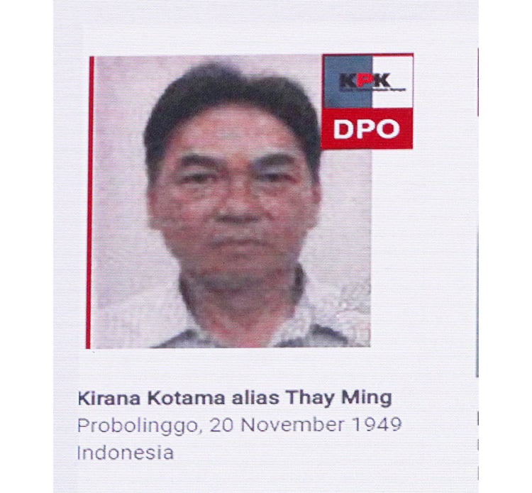 Buronan Kirana Kotama alias Thay Ming dipastikan belum berganti identitas.