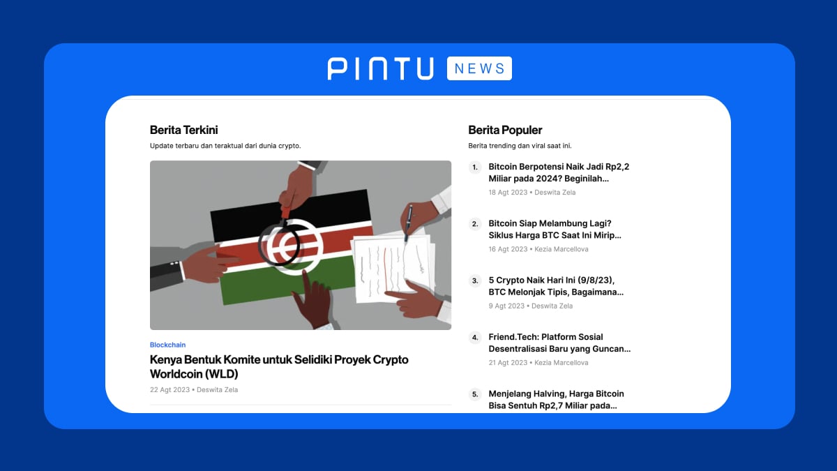 Aplikasi PINTU menyediakan platform Pintu News yang menyajikan berita terkini dan ter-update di industri kripto.