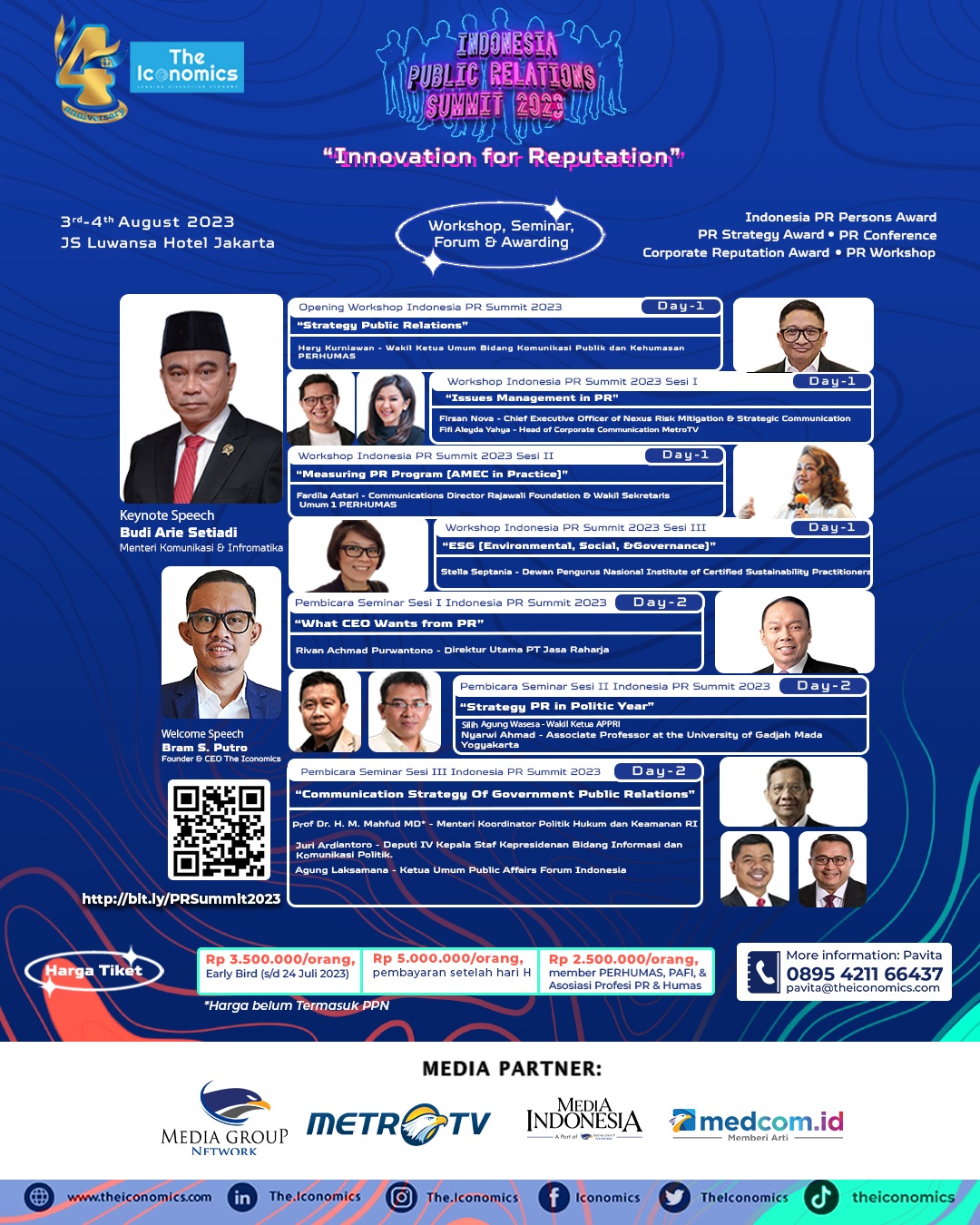 The Iconomics kembali menggelar 4th Indonesia Public Relations Summit 2023 yang mengangkat tema “Innovation for Reputation”.
