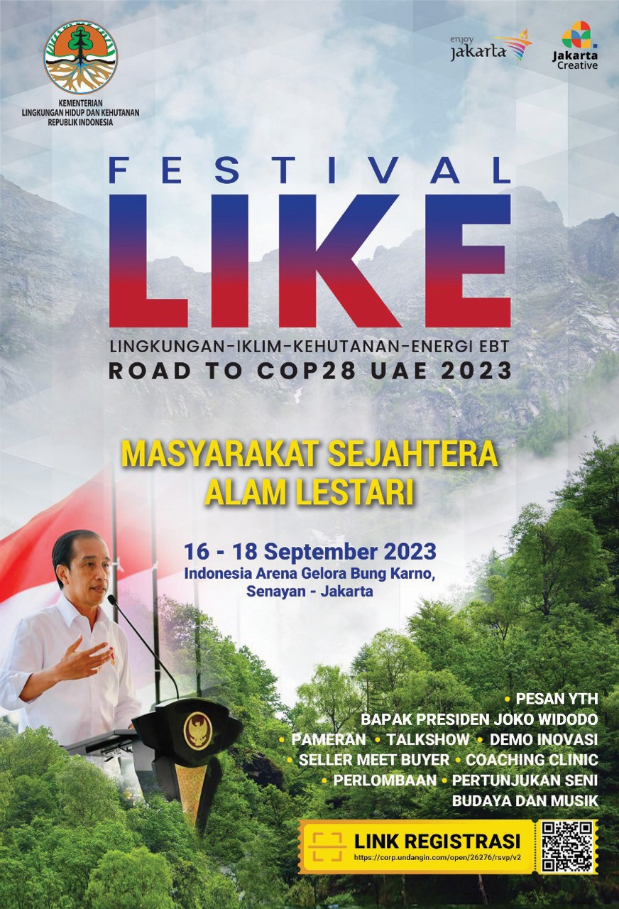KLHK Sampaikan Aktualisasi Kerja dan Kebijakannya lewat Festival LIKE