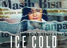 Poster film dokumenter Ice Cold terkait kasus kopi sianida