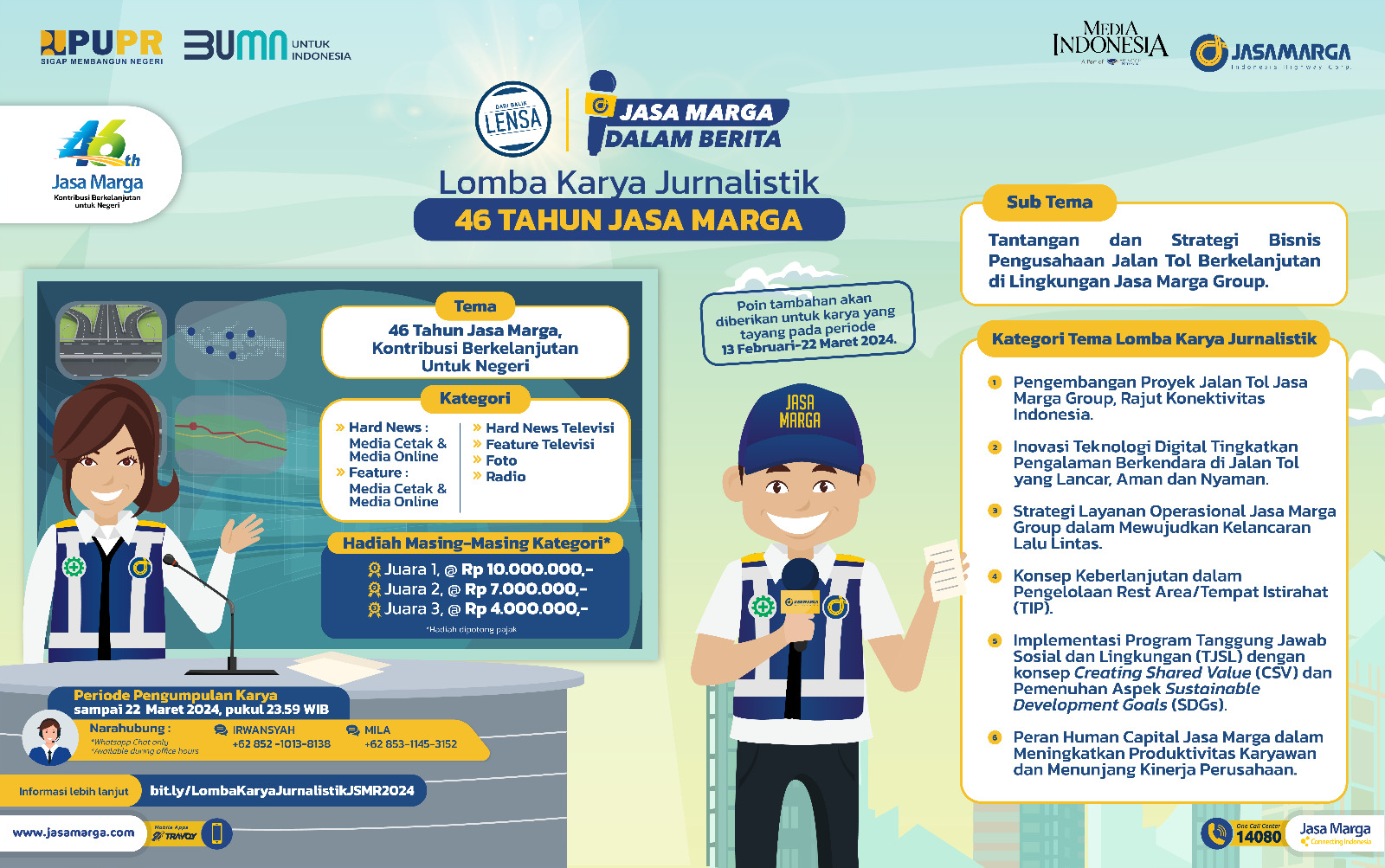 PT Jasa Marga (Persero) Tbk kembali menggelar lomba karya jurnalistik Jasa Marga Dalam Berita.