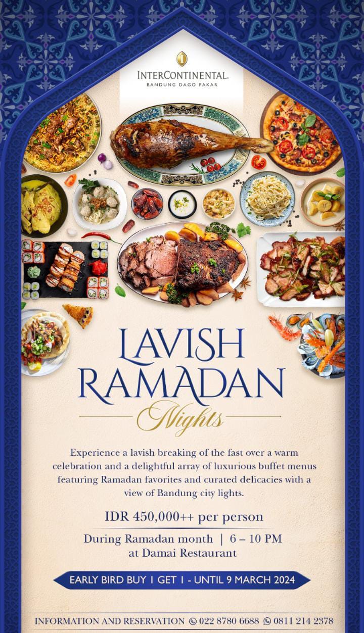  InterContinental Bandung Dago Pakar menggelar Lavish Ramadan selama bulan puasa