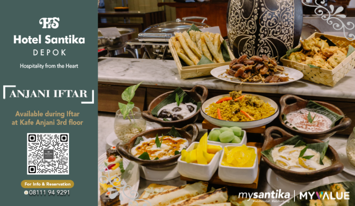 Paket berbuka puasa yang menarik di Hotel Santika Depok.