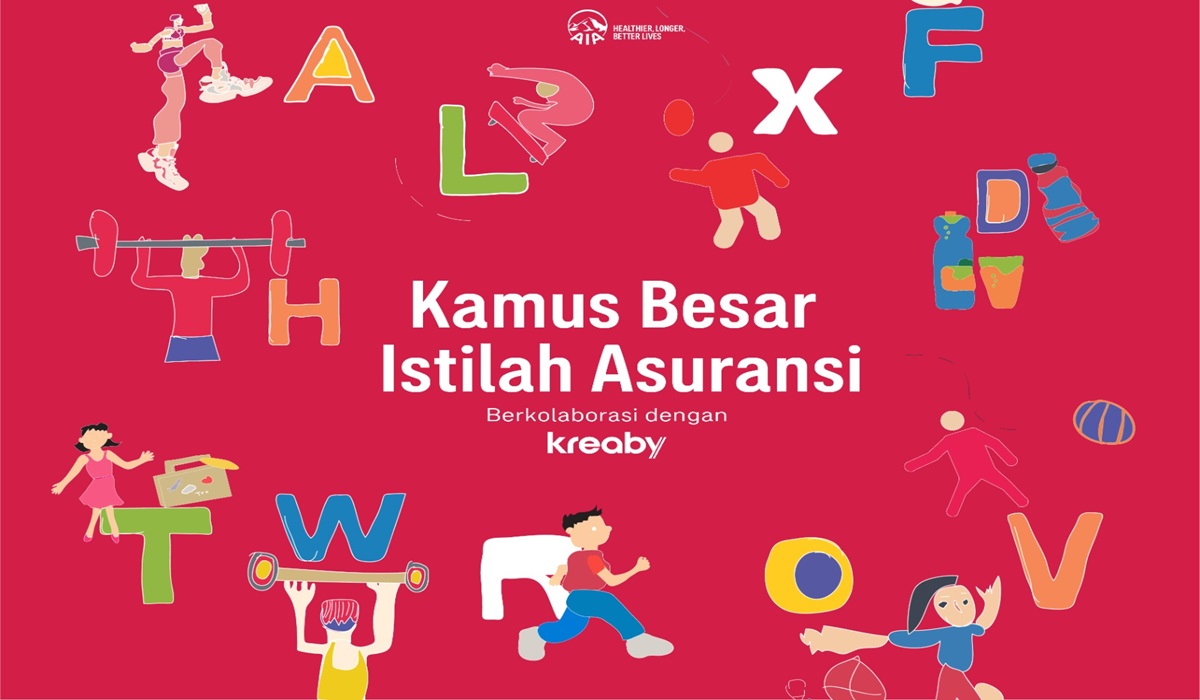 Kamus Besar Istilah Asuransi hasil kolaborasi AIA dengan Kreaby