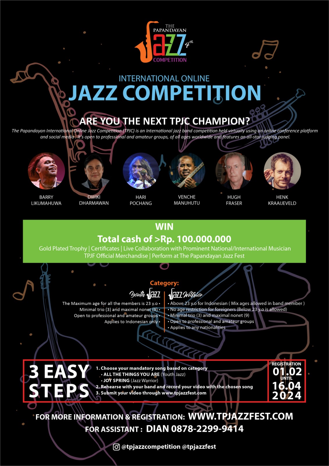 THE Papandayan International Online Jazz Competition memasuki babak final, dengan peserta berjumlah 13 kelompok. 