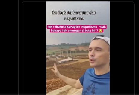 potongan video bule sebut IKN Ibu Kota Koruptor dan Nepotisme.
