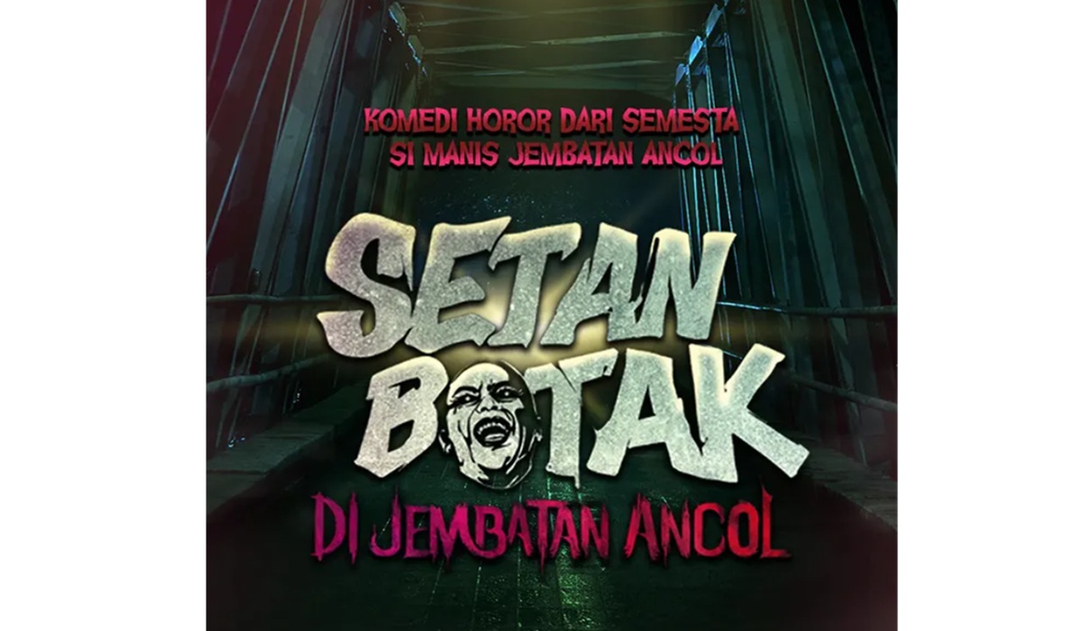 Film Setan Botak di Jembatan Ancol akan Tayang Maret