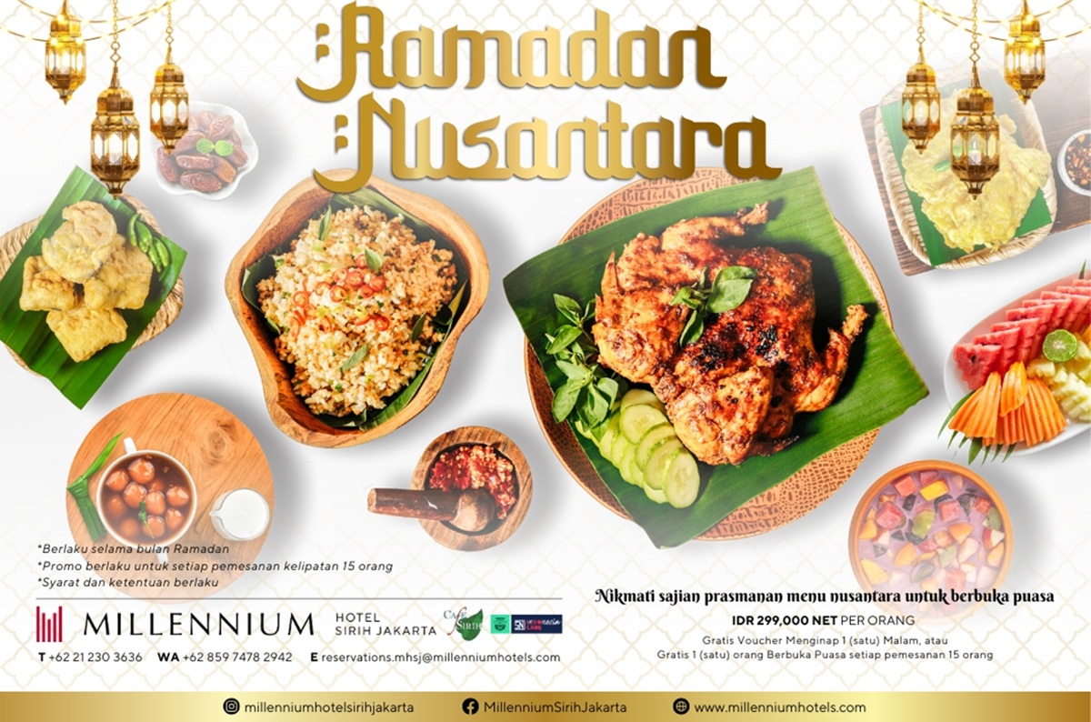 Nikmati Ramadan Nusantara dan Staycation Seru di Millennium Hotel Sirih Jakarta